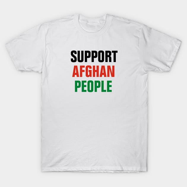 Support afghan people T-Shirt by empathyhomey